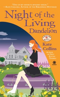 Night of the Living Dandelion by Kate Collins