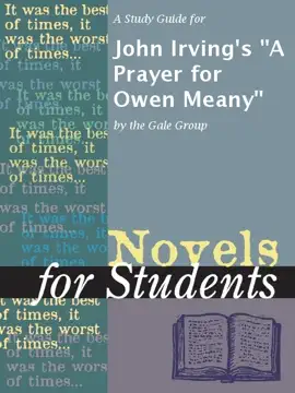 A Study Guide for John Irving's "A Prayer for Owen Meany"