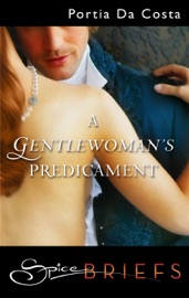 A Gentlewoman's Predicament - Portia Da Costa
