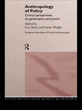 Read: Book Anthropology of Policy