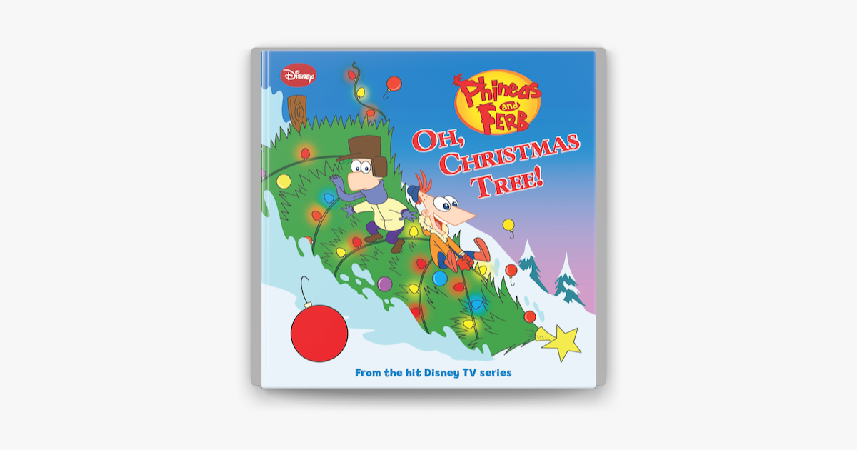 ‎Phineas and Ferb: Oh, Christmas Tree! on Apple Books