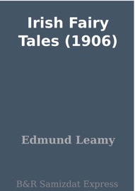 Irish Fairy Tales (1906) - Edmund Leamy