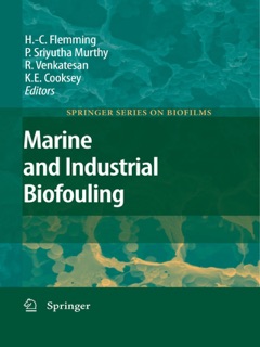 Marine and Industrial Biofouling by Hans-Curt Flemming, P. Sriyutha Murthy, R. Venkatesan & Keith E. Cooksey
