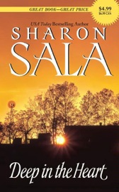 Deep in the Heart - Sharon Sala