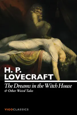 Read: The Dreams in the Witch House and Other Weird Tales Book