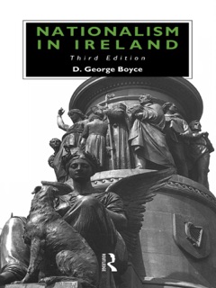 Nationalism in Ireland by D. George Boyce
