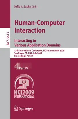 Read: Book Human-Computer Interaction. Interacting in Various Application Domains
