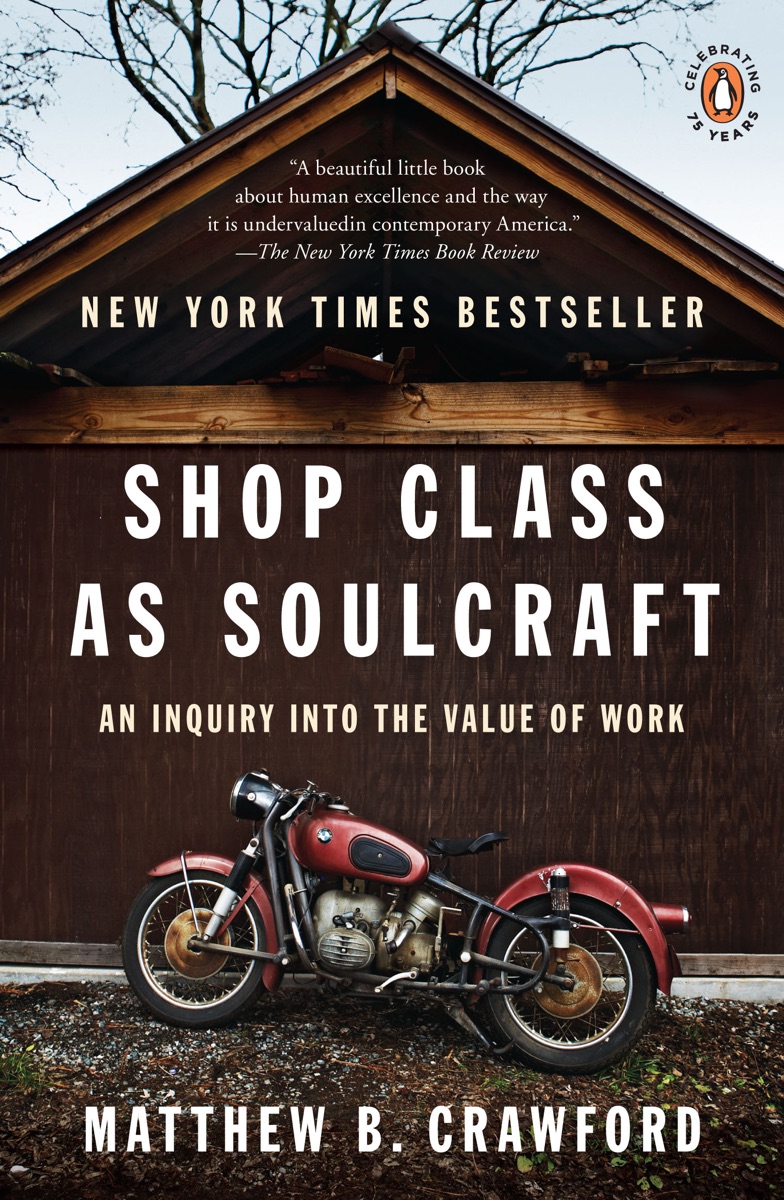 Shop Class as Soulcraft cover