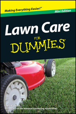 Lawn Care For Dummies, Mini Edition - Lance Walheim &amp; National Gardening Association Cover Art