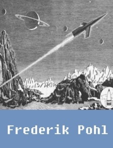 Works of Frederik Pohl (5 stories)