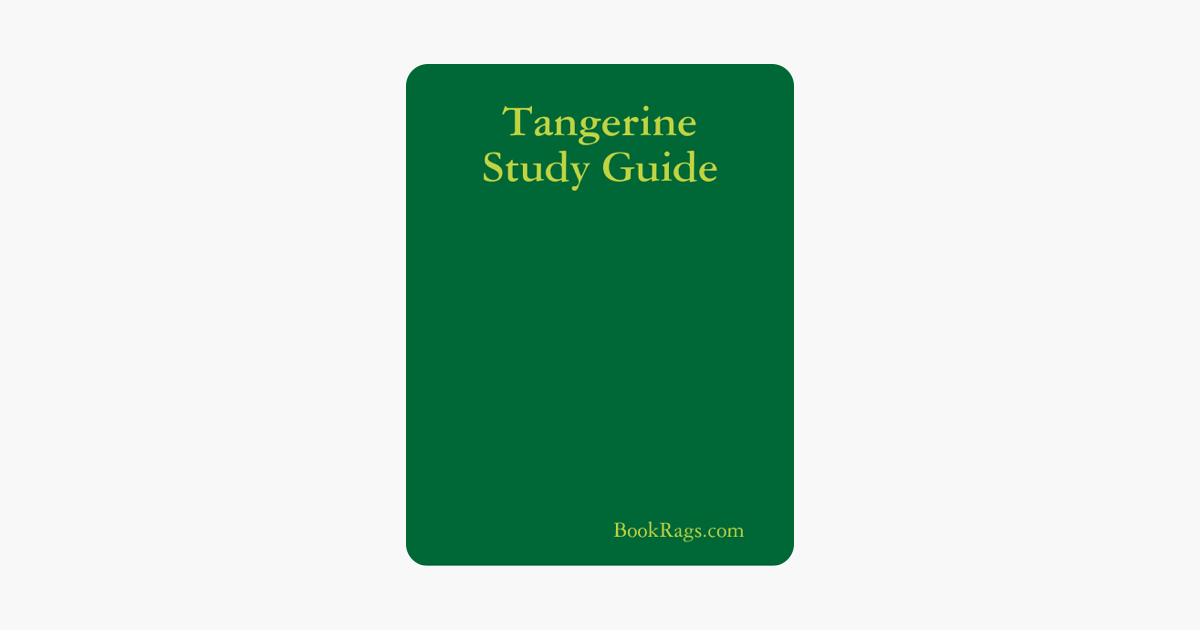 ‎Tangerine Study Guide on Apple Books