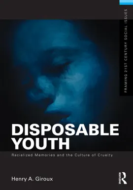 Read: Disposable Youth: Racialized Memories, and Book the Culture of Cruelty