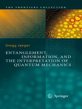 Read: Entanglement, Information, and the Interpretation of Book Quantum Mechanics