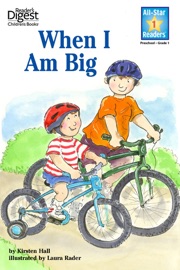 When I Am Big, Level 1 - Mary Packard & Laura Rader