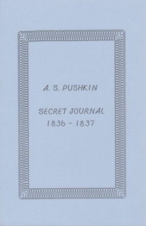 Secret Journal 1836-1837 by Alexander Pushkin