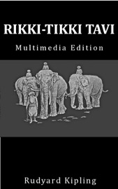 Rikki-Tikki-Tavi (Audio & Illustrated Edi...