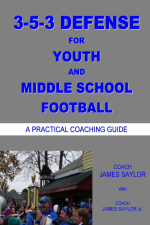 3-5-3 Defense for Youth and Middle School Football - James Sayor Jr. Cover Art