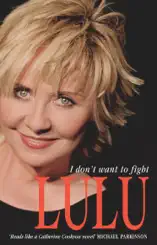 Lulu: I Don't Want To Fight