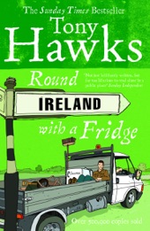 Book cover for Round Ireland With A Fridge by Tony Hawks