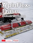 PistenBully AlpinFlex-Fräse Bauanleitung