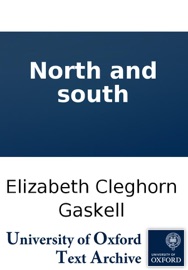 North and south - Elizabeth Cleghorn Gaskell