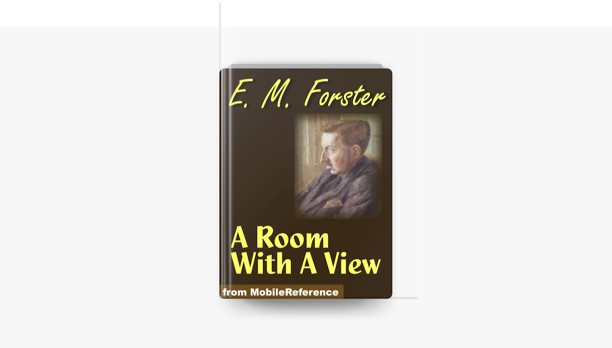 ‎A Room With A View by E. M. Forster on Apple Books