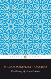 The History of Henry Esmond - John Sutherland & William Thackeray