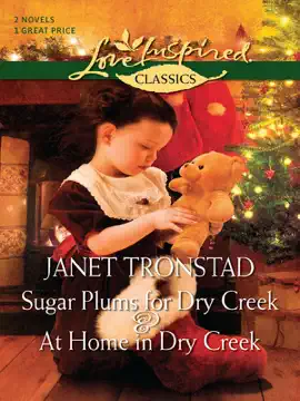 Read: Sugar Plums for Dry Creek and At Home in Book Dry Creek