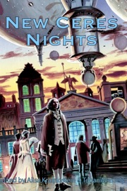 New Ceres Nights - Tehani Wessely & Alisa Krasnostein