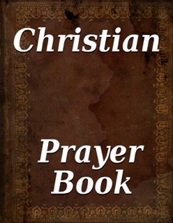 Christian Prayer Book by Simon Abram