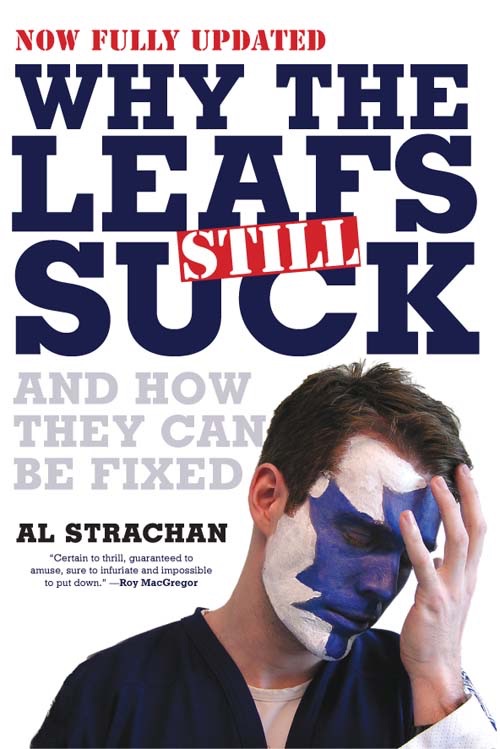 Why the Leafs Still Suck cover