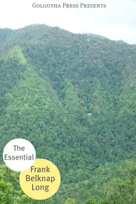 Read: Book Essential Works of Frank Belknap Long