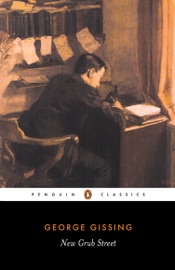 New Grub Street - George Gissing & Bernard Bergonzi