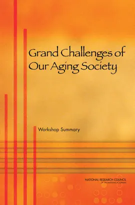 Grand Challenges of Our Aging Society