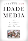 Idade Média Volume 1