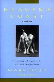 Heaven's Coast by Mark Doty