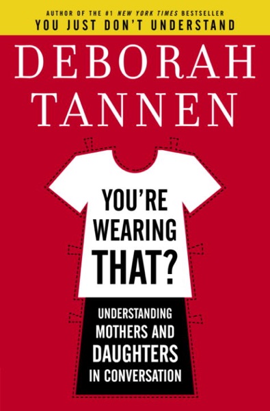 You're Wearing That?