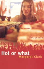 Hot Or What (Another Fat Chance) - Margaret Clark