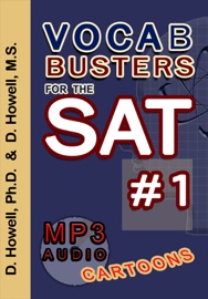 Vocabbusters for the SAT #1 (Enhanced Version) - Dusti Howell & Deanne Howell