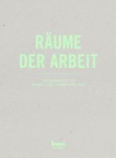 Räume der Arbeit