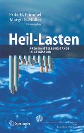 Heil-Lasten - Fritz H. Frimmel & Margit B. Müller