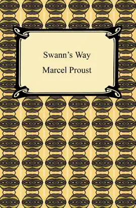 Read: Swann's Way (Remembrance of Things Past, Volume One) Book
