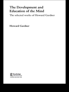 The Development and Education of the Mind by Howard Gardner