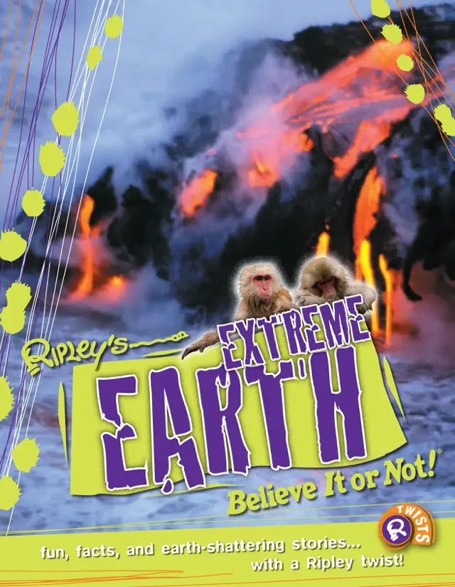 Ripley Twists: Extreme Earth