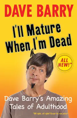 I'll Mature When I'm Dead