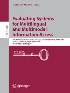 Read: Evaluating Systems for Multilingual and Multimodal Information Access Book