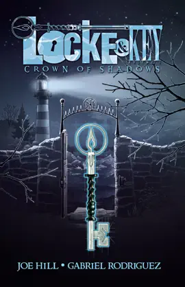 Read: Locke & Key, Vol. 3: Book Crown of Shadows