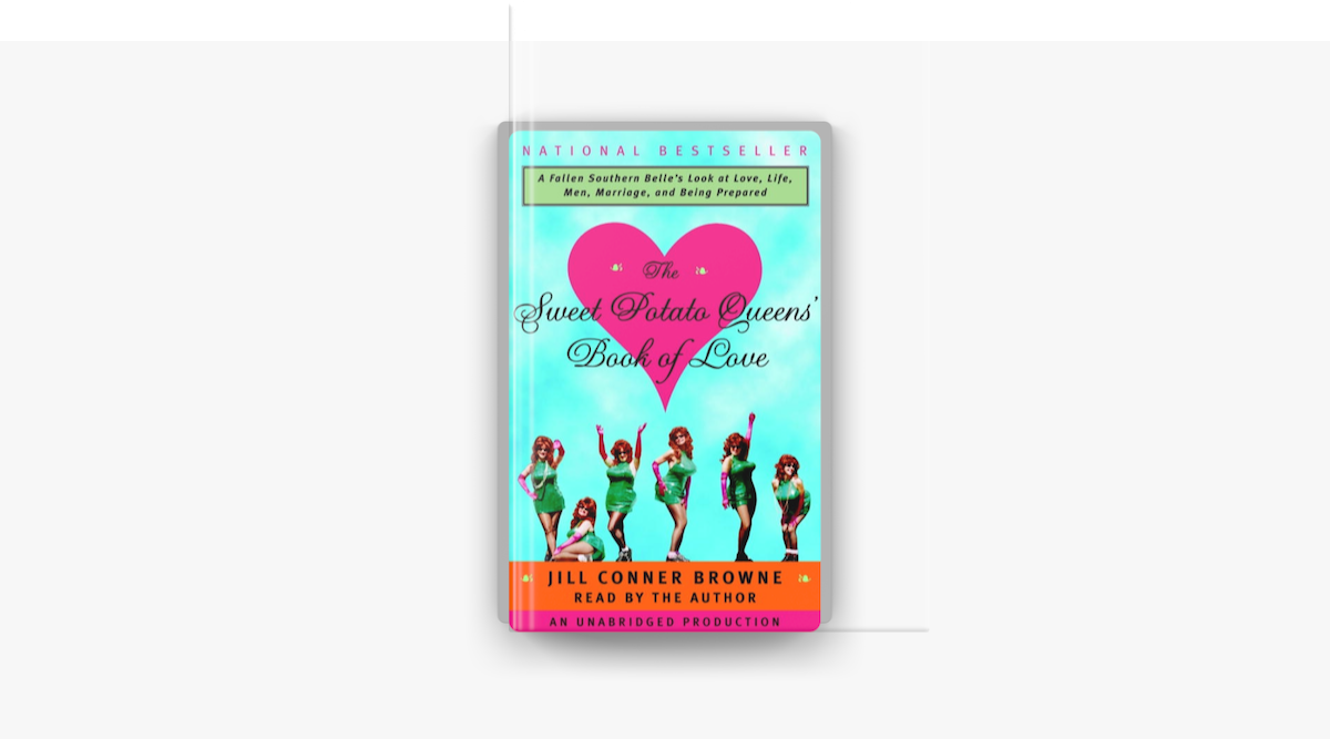 ‎The Sweet Potato Queens' Book of Love no Apple Books