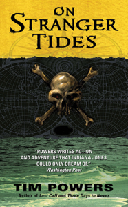 On Stranger Tides - Tim Powers Cover Art