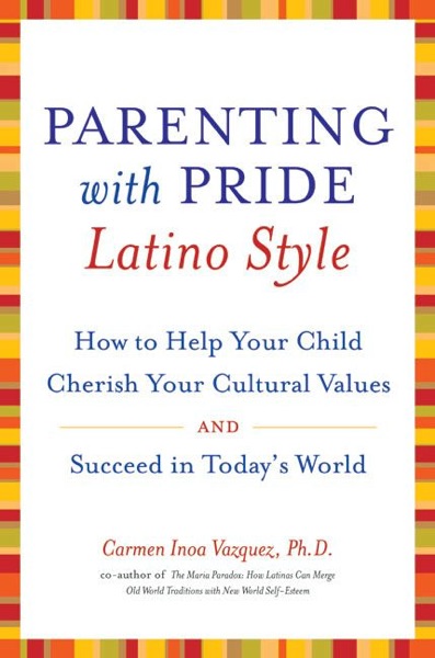 Parenting with Pride Latino Style